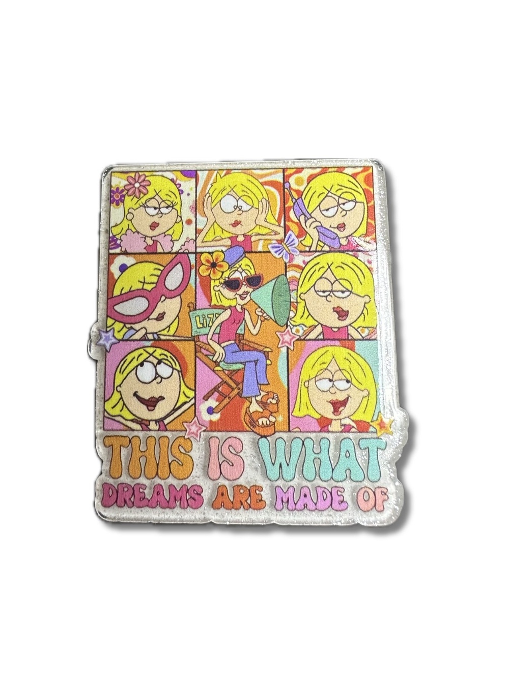 Lizzie McGuire Magnet 'This Is What Dreams Are Made Of' Decorative